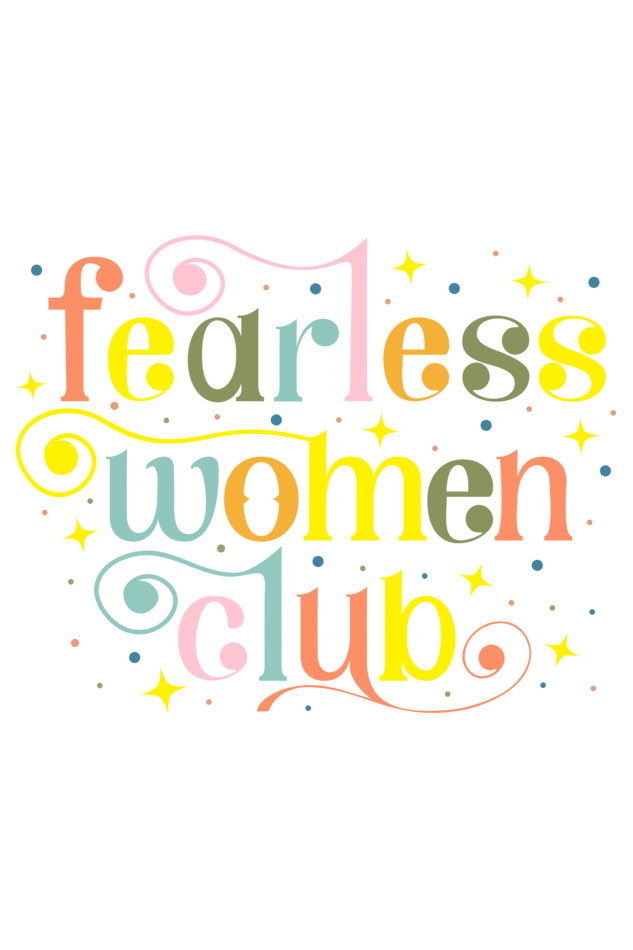 Fearless women club