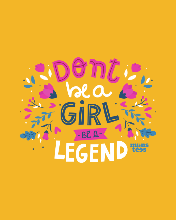 Don't Be A Girl Be A Legend Girls(7-14Y)