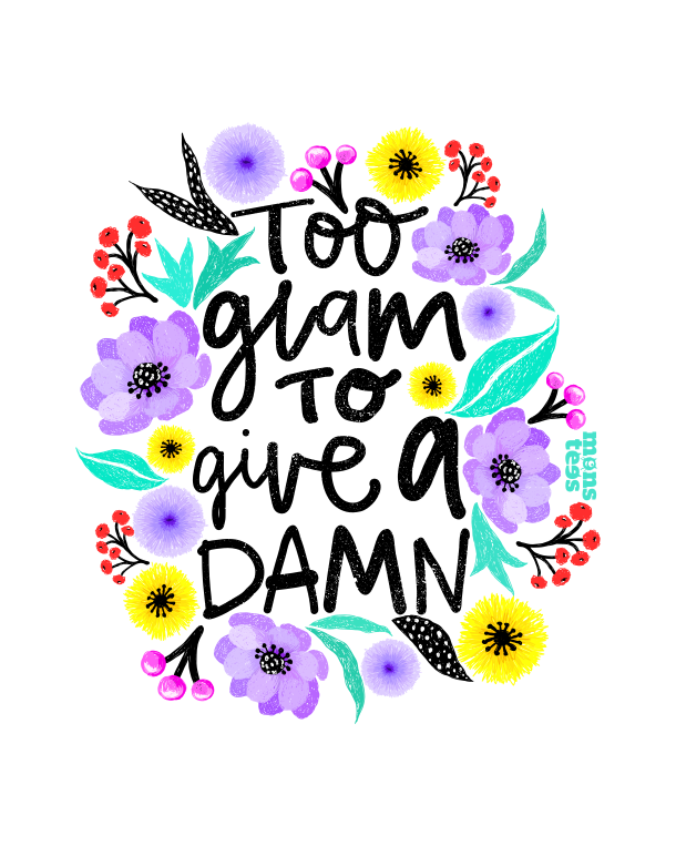 Too Glam To Give A Damn Girls(7-14Y)