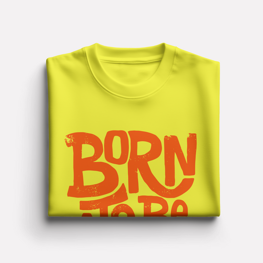 Born to be awesome