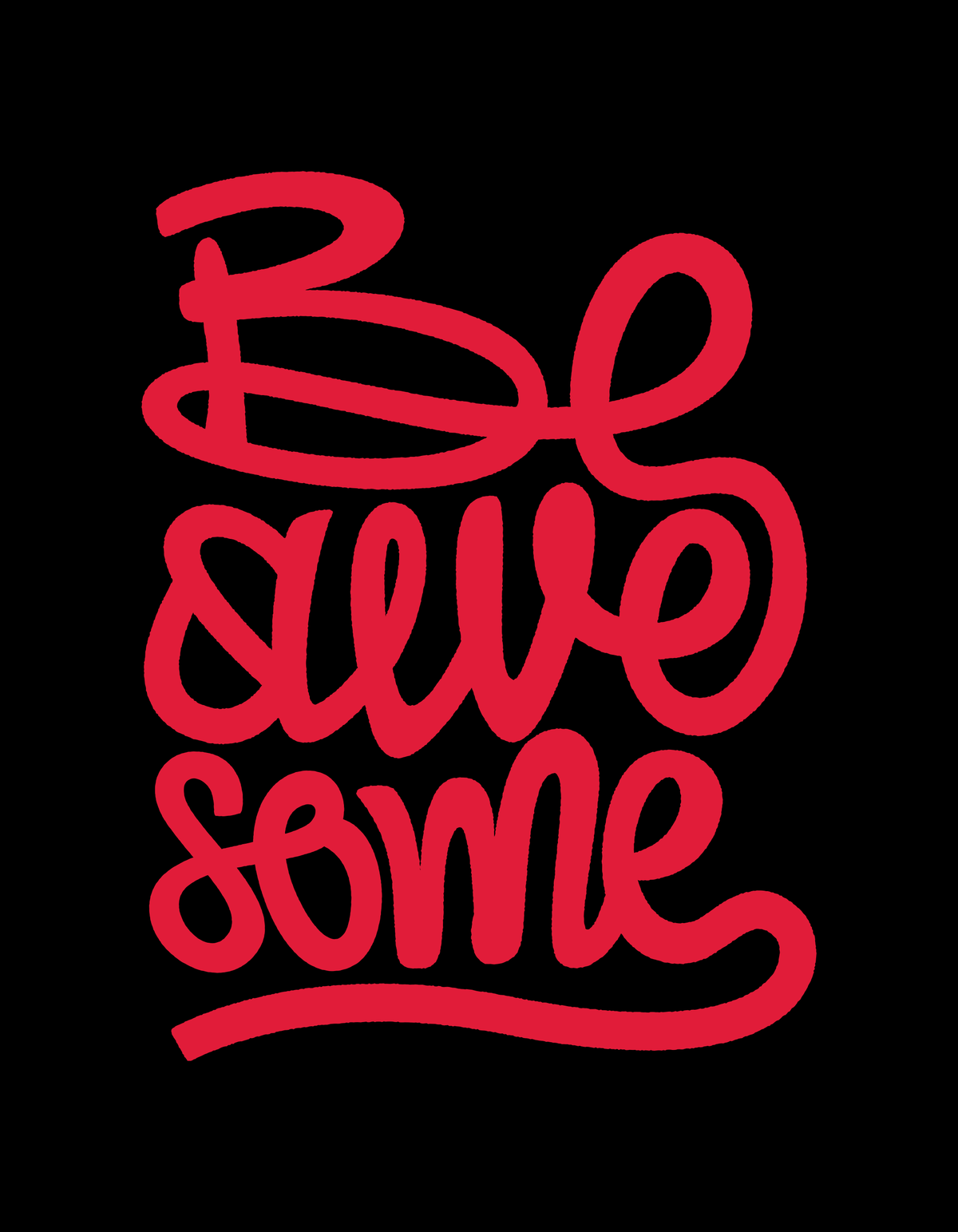 Be awesome