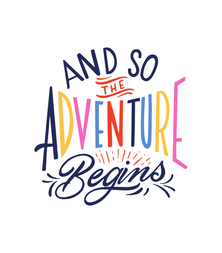 Adventure begins
