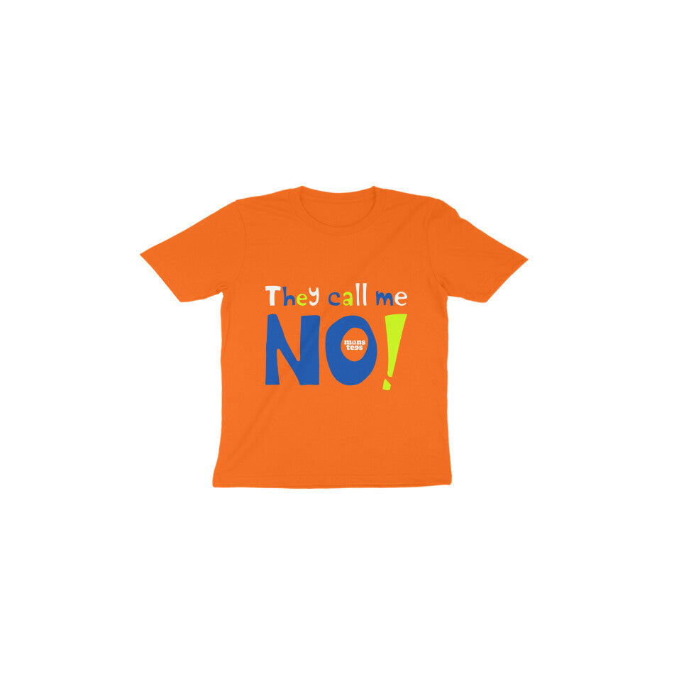 They Call Me No!