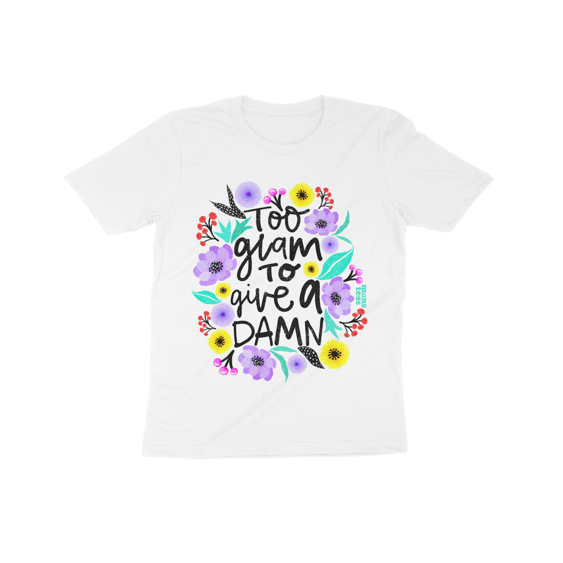 Too Glam To Give A Damn Girls(7-14Y)